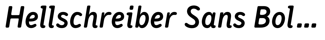 Hellschreiber Sans Bold Italic